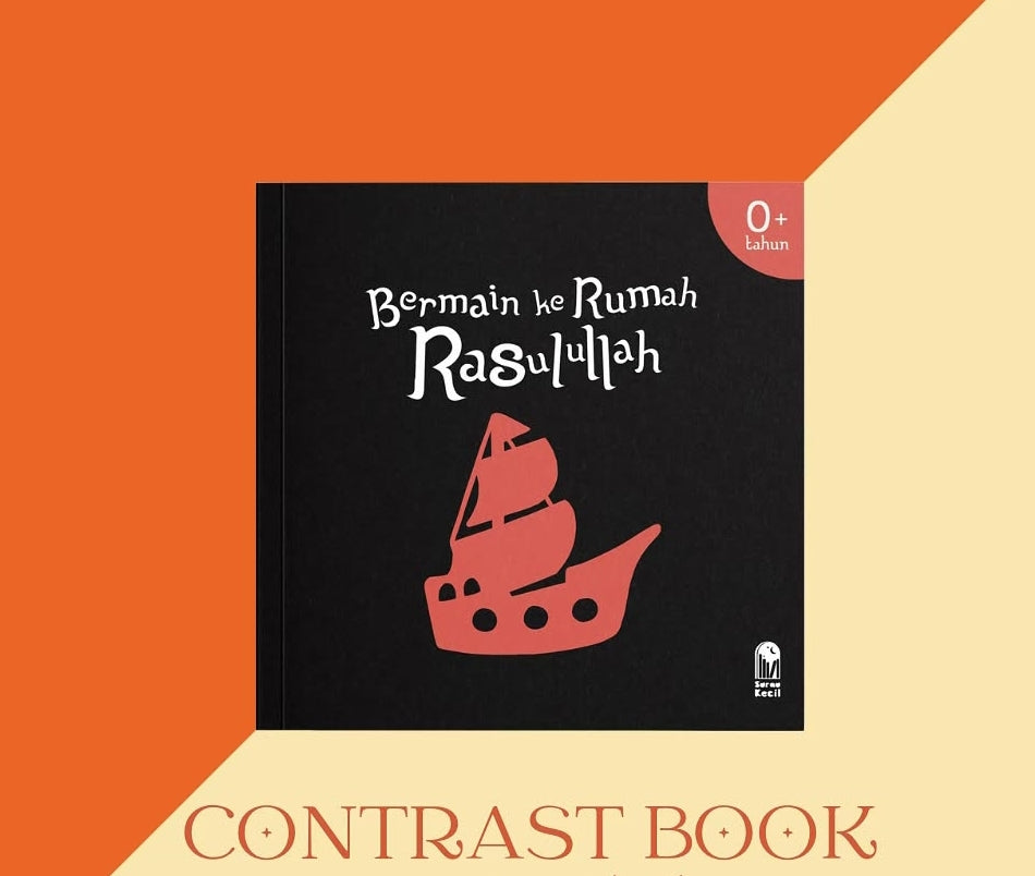 Bermain ke Rumah Rasulullah Contrast Book