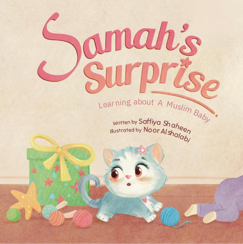 Samah's Surprise - Learning about a Muslim Baby