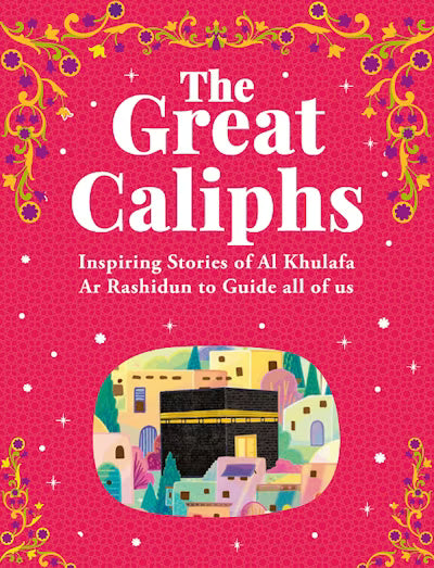 The 4 Great Caliphs